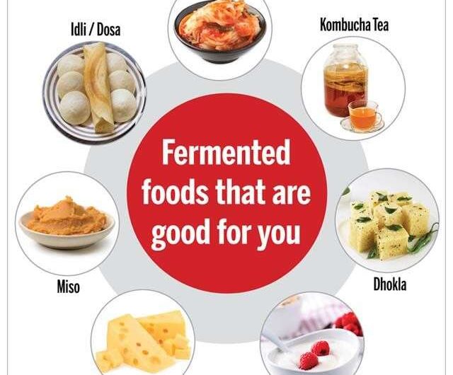 ​Why Are Fermented Foods Good For Your Gut? Reasons You Must Know